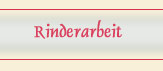 Rinderarbeit